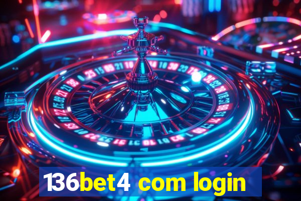 136bet4 com login